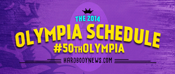 2014 Olympia Schedule