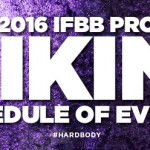 2016 IFBB Pro Bikini Schedule of Events